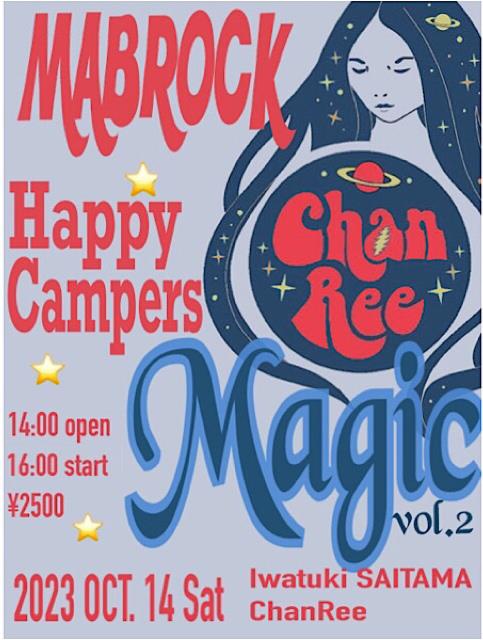 10月14日　土曜日　ChanRee Magic vol.2